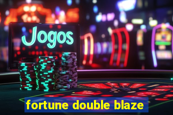 fortune double blaze